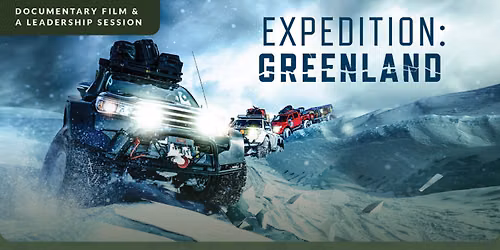 BISMARCK: Expedition: Greenland A humanities + leadership + adventure event