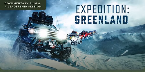 MINOT: Expedition: Greenland A humanities + leadership + adventure event