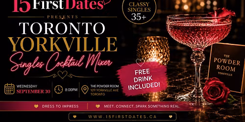 Toronto Yorkville Singles Cocktail Mixer (Age 35+)