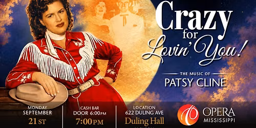 Crazy for Lovin' You! The Music of Patsy Cline