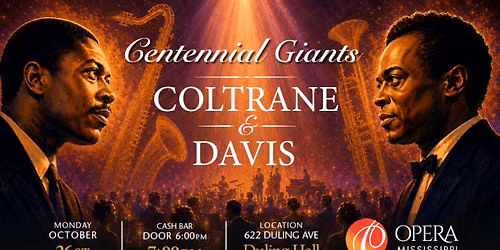 Centennial Giants: Coltrane & Davis