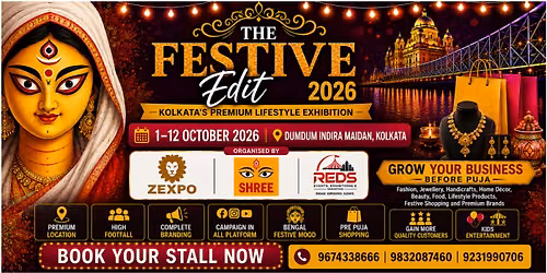The Festive Edit 2026 \u2013 Kolkata\u2019s Premium Lifestyle Exhibition
