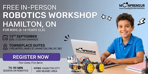 In-person Free Robotics Workshop For Kids at Hamilton (7-14yrs)