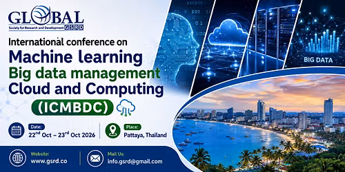 International conference on Machine learning Big data management Cloud and Computing 