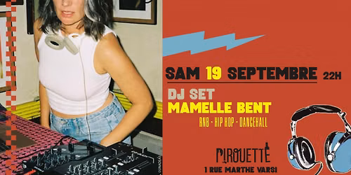 DJ Set Mamelle Bent