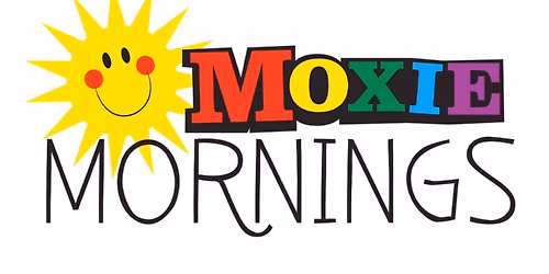 Moxie Mornings for Kids at Moxie Cinema - Free!