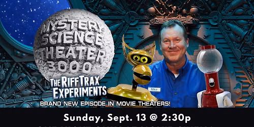 MST3K: The RiffTrax Experiments \u2013 Sting of Death at The Moxie