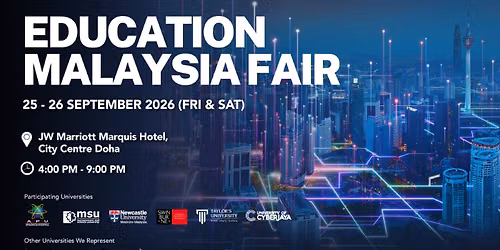 EDUCATION MALAYSIA FAIR IN QATAR - SEPTEMBER 2026