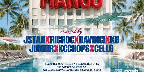 Dembow Con Mang\u00fa: Miami The Good Time Hotel Pool Party