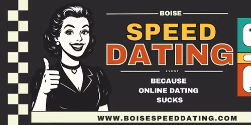 \ud83e\ude77 Boise Speed Dating @ The Warehouse Food Hall