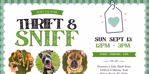 Thrift & Sniff ♫