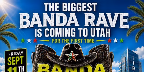 Banda Boots & Rave Utah | September 11\u201312, 2026 | Salt Lake City