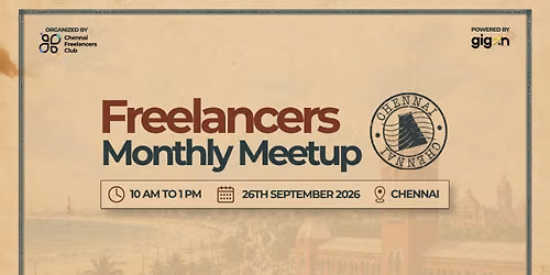 Chennai Freelancers Monthly Meetup - September 2026