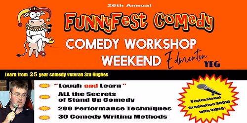 Stand Up Comedy Workshop Weekend Course Edmonton \/ YEG