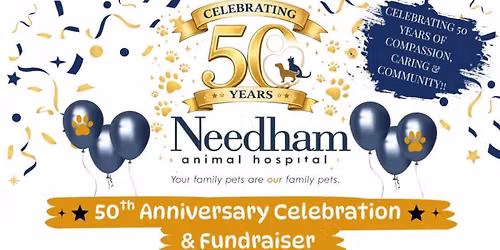 Needham Animal Hospital 50th Anniversary Celebration & Fundraiser