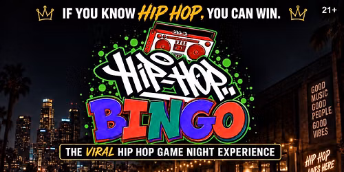 Hip Hop Bingo LOS ANGELES, CA