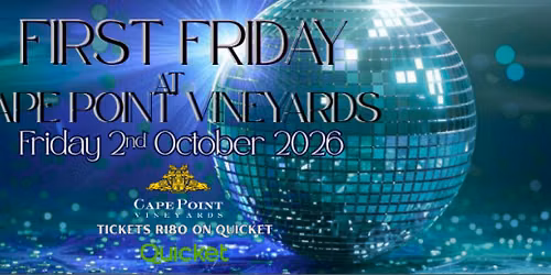FIRST FRIDAY AT CAPE POINT VINEYARDS