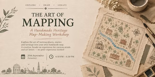 The Art of Mapping: A hands-on heritage map-making experience
