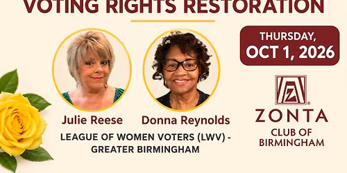 Voting Rights Restoration (League of Women Voters- GB) | Zonta Birmingham