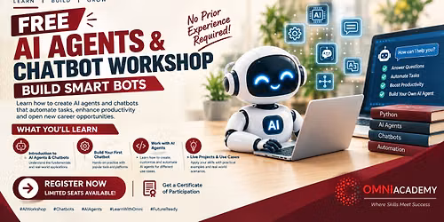 Free AI Agents & Chatbot Workshop: Build Smart Bots  Free Workshop 19th SEP,26 at 11:00 AM 