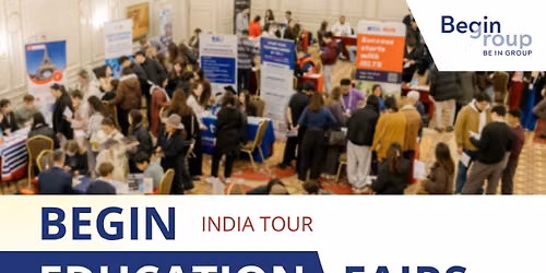 INTERNATIONAL EDUCATION FAIR - HOSTED BY BEGIN GROUP GERMANY