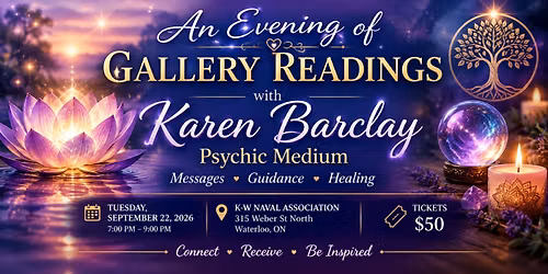 Gallery Readings with Karen Barclay, Psychic Medium.