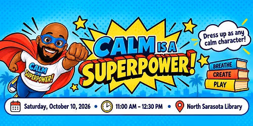 Calm is a Superpower