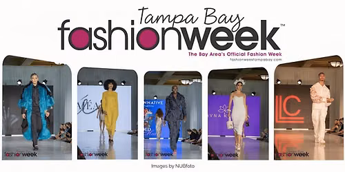 Tampa Bay Fashion Week 2026 ~ Designer Exhibitions