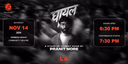 Ghayal by Pranit More - Los Angeles