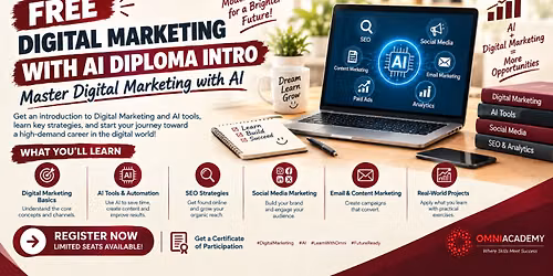 Free Digital Markeitng with AI Diploma Intro  Free Workshop 20th SEP,26 at 02:00 PM 
