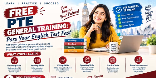 Free PTE General Training: Pass Your English Test Fast  Free Workshop 20th SEP,26 at 03:00 PM 