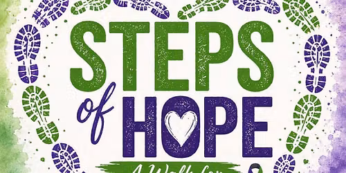Steps of Hope, an awareness\/fundraiser walk