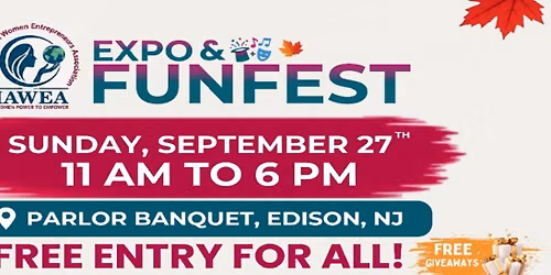 IAWEA FunFest 2026 \ud83c\udf89 | Entrepreneurs \u2022 Shopping \u2022 Entertainment \u2022 Family Fun \u2022 Free Entry