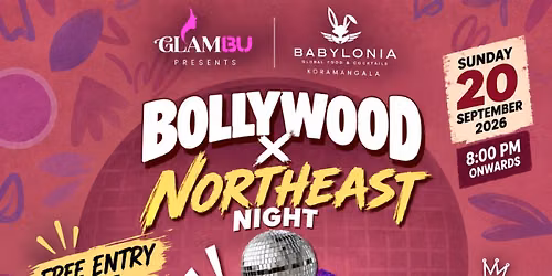 Bollywood x Northeast Night