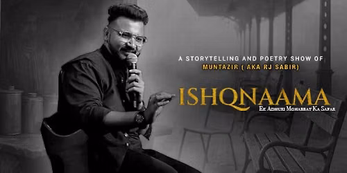 ISHQNAAMA:- Ek Adhuri Mohabbat Ka Safar by Rj Sabir