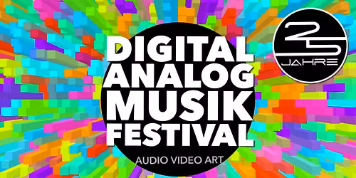 25 Jahre DIGITALANALOG Festival 2026
