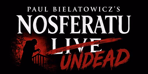 Nosferatu LIVE!