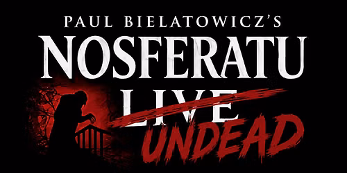 Nosferatu LIVE!