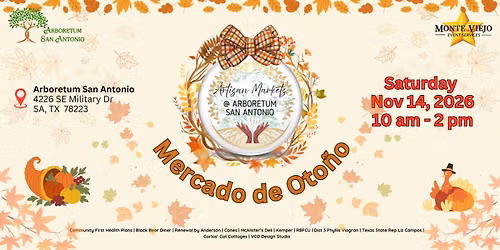 Artisan Markets @Arboretum San Antonio Mercado de Oto\u00f1o