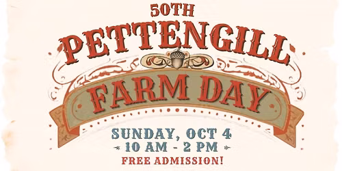 Pettengill Farm Day