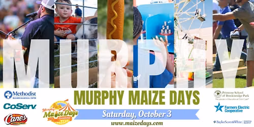 Murphy Maize Days