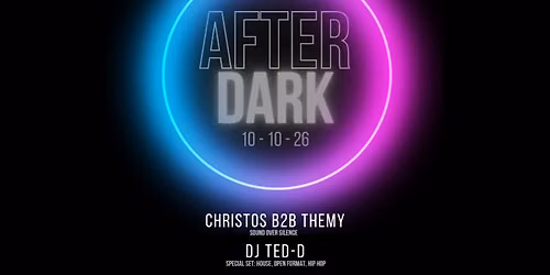 AFTER DARK hosted by Sound Over Silence
