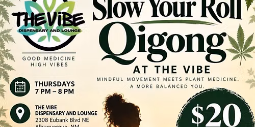 Slow Your Roll Qigong
