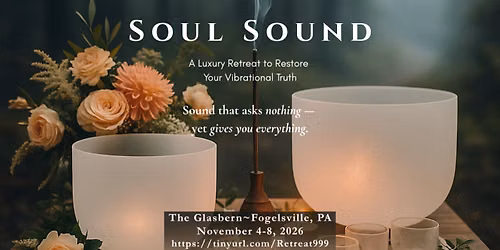 Soul Sound A Luxury Retreat to Restore Your Vibrational Truth