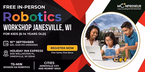 In-person Free Robotics Workshop For Kids at Janesville (7-14yrs)