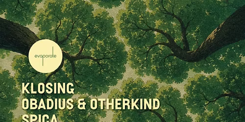 Less Is More & The Sweatbox pres: Klosing (Evaporate, TW)