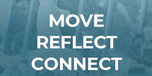 Move, Reflect, and Connect at Museo