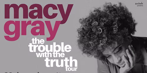 Macy Gray | The Trouble with the Truth Tour - Lisboa