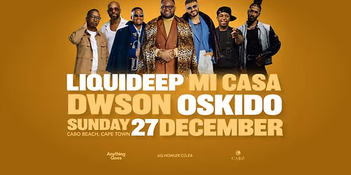Liquideep, Mi Casa & Oskido - 27 December 2026