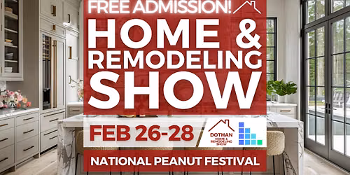 Dothan Home & Remodeling Show